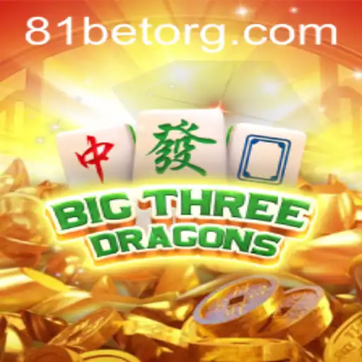 Exploring the BigThreeDragons Game with 81bet