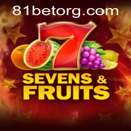 Exploring the Thrills of SevensFruits and 81bet: A Comprehensive Guide